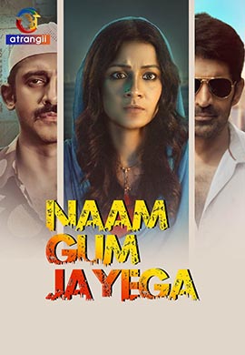 Naam Gum Jayega | Season 01